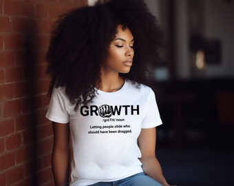 Unisex Growth Definition T-shirt, Inspirational Tee, Motivational Shirt, Growth Quote Tee, Encouraging Graphic Tee Jersey Short Sleeve Tee