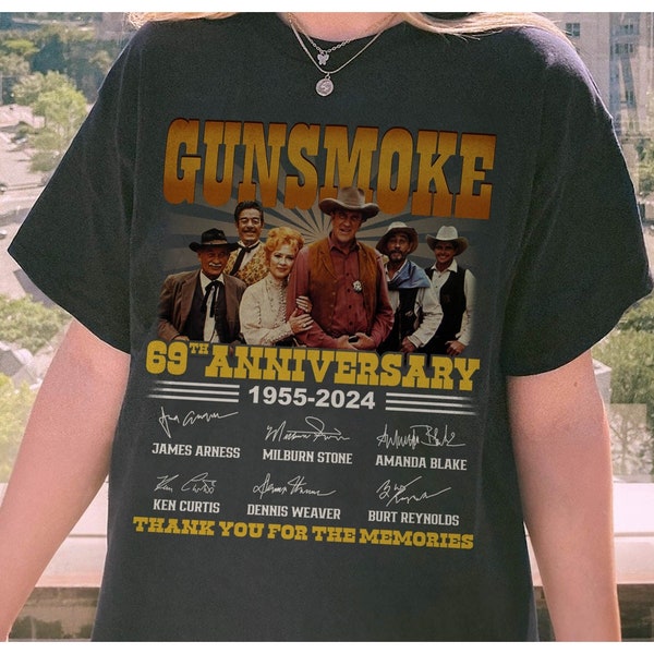 Gunsmoke Shirt Gunsmoke Movie Shirt Gunsmoke 69th Anniversary Tshirt Thank You For The Memories Shirt Matt Dillon Shirt Gunsmoke Festus