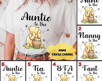 Winnie The Pooh Auntie To Bee Shirt, Pooh Bear Aunt to Be Shirt, Mama Bear Shirt, New Aunt Gift, Pregnancy Announcement, Disneyland Trip Tee