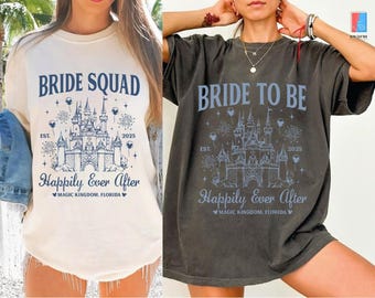 Disneyland Bachelorette Party Shirt, Bride To Be Shirt, Bride Squad Shirt, Happily Ever After Shirt, Team Bride Shirt, Bachelorette Shirt