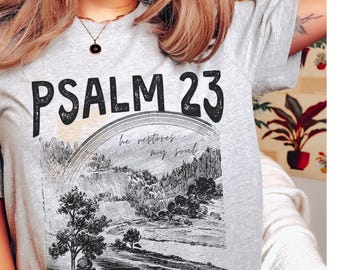 Psalm 23 Christian T-Shirt: Bible Verse Graphic Tee