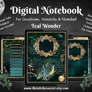 May include: Digital notebook with teal and gold accents. The image shows a digital notebook with hyperlinked tabs, 12 subjects, and 5 covers. The notebook features a decorative frame, a bird, and the text "Teal Wonder".