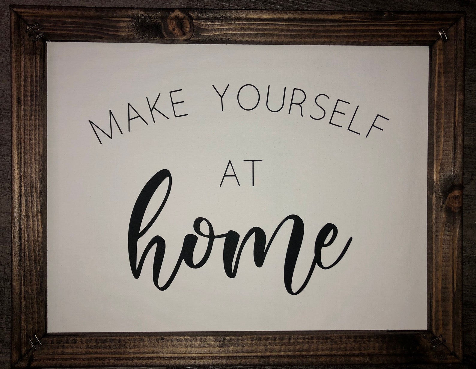 Make Yourself at Home Sign Etsy