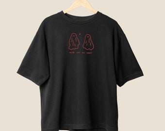 We’re just two ghosts Embroidery (Please read description)