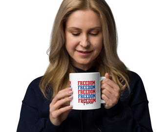Freedom forever coffee mug America