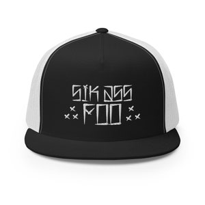 sik ass foo cholo trucker hat