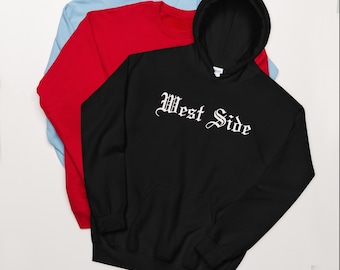 West side old english cholo gangsta street hoodie