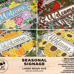 May include: Four laser-cut wooden welcome signs with different seasonal themes. The signs feature floral, winter, fall, and sunflower designs. Each sign has the word "Welcome" in a decorative font. The signs are ready to be customized and used for home decor.