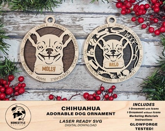 Chihuahua - Adorable Dog Ornaments - 2 Ornaments included - SVG, PDF, AI File Download - Sized for Glowforge