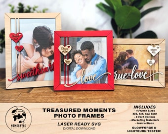 Treasured Moments Photo Frames - Includes Frame Sizes 4x6, 5x5, 5x7, 8x10 - 6 text options - Tested on Glowforge & Lightburn