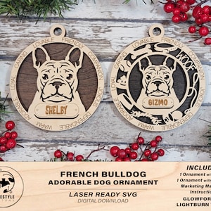 French Bulldog - Adorable Dog Ornaments - 2 Ornaments included - SVG, PDF, AI File Download - Sized for Glowforge