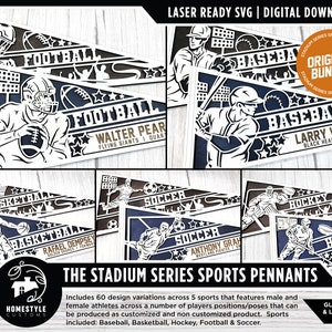 Stadium Series Sports Pennants - 5 Sports - 60 Variations Included - Male and Female Options - Tested on Glowforge & Lightburn