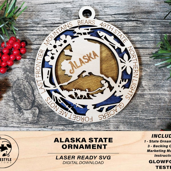 Alaska State Ornament - SVG File Download - Sized for Glowforge - Laser Ready Digital Files