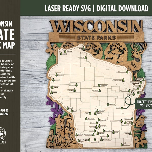 The Wisconsin State Park Map - Custom and Non Customizable Options - SVG, PDF File Download - Tested in Lightburn and Glowforge & Xtool