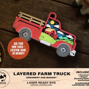 Layered Farm Truck - Ornament and Magnet - SVG, PDF, AI File Download - Works with all Laser Types