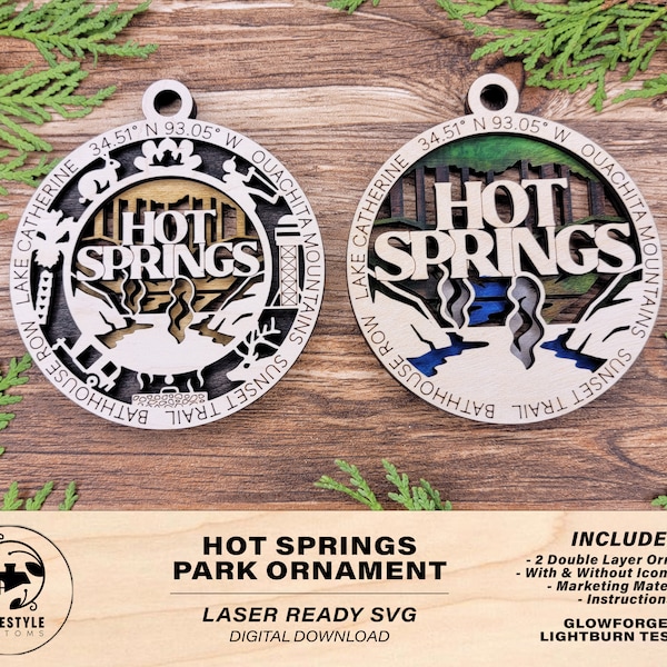 Hot Springs Park Ornament - Includes 2 Ornaments - Laser Design SVG, PDF, AI File Download - Tested On Glowforge and LightBurn