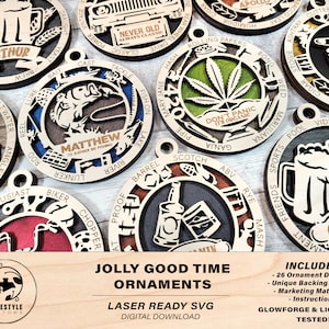 Jolly Good Time Ornaments - 26 Unique designs - SVG, PDF, AI File Download - Sized for Glowforge