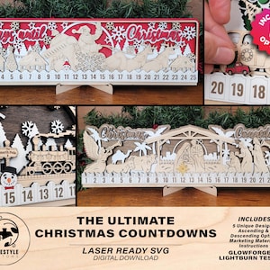 May include: Five laser-cut Christmas countdown designs with a variety of themes, including a train, a nativity scene, and a Santa Claus. Each design features a numbered countdown from 1 to 25. The designs are labeled "The Ultimate Christmas Countdowns" and are "Laser Ready SVG Digital Download".