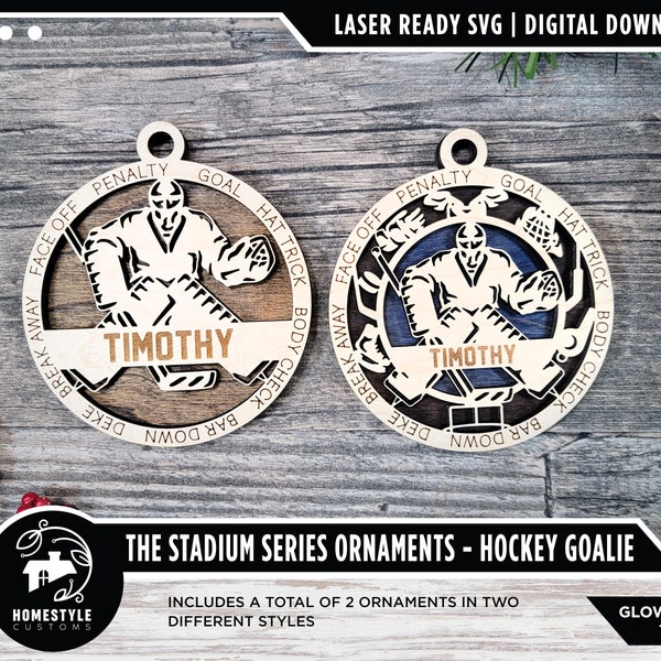 Hockey Goalie - Stadium Series Ornaments - 2 Unique designs - SVG, PDF, AI File Download - Sized for Glowforge