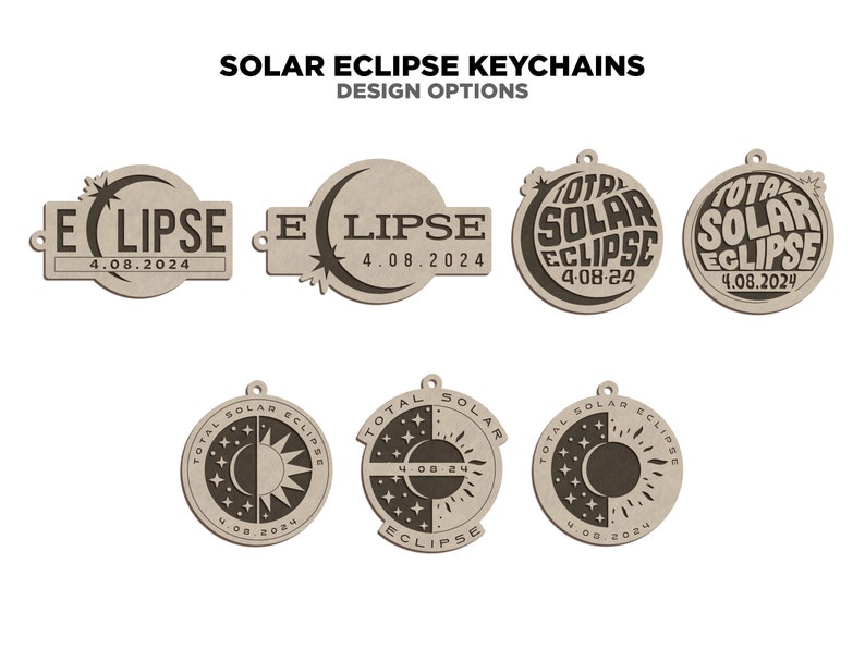 Solar Eclipse Keychains - 7 Options Included - Tested on Glowforge ...