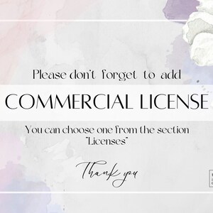 May include: A watercolor-style graphic with text that reads "Please don't forget to add COMMERCIAL LICENSE". The background has soft pink and purple watercolor washes. White anemone flowers with purple centers are in the upper right corner.