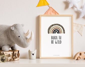 Born To Be Wild Kids Wall Art Playroom Prints Scandi Nursery Decor Boho Kids Wall Art, Playroom Art, Rainbow Wall Art For Children's Bedroom