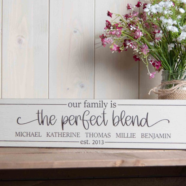 Perfect Blend Wooden Plaque, Personalised Blended Family Sign, Gift for Blended Or Step Family, Gift idea for Wedding, New Home, Christmas