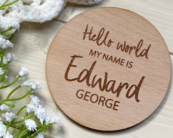 Hello World, Baby Announcement, Social Media Photo Prop Disc, Hello World My Name Is Announcement Sign,Baby Name Plaque, New Baby Gift