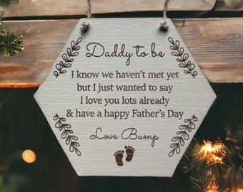 Fathers Day Gift From Bump, Father's Day Daddy To Be Gift From Bump, Pregnant Father’s Day Gift, Baby Announcement Hanging Keepsake Sign
