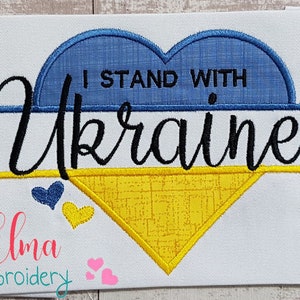 I Stand with Ukraine - stoffen borduurwerk - 4 x 4 5 x 4 5 x 7 5 x 8 6 x 10 7 x 12 - machineborduurontwerp - Pray for Ukraine-borduurontwerp