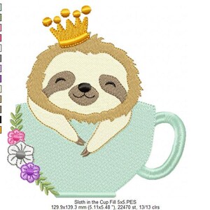 Prince Sloth in the Cup Machine Embroidery Design Fill Stitch Animal