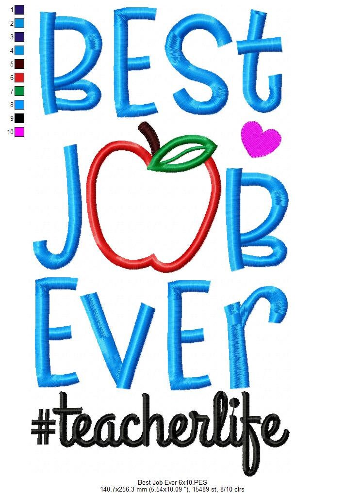 Teacher Best Job Ever Applique Embroidery 5x7 6x10 Etsy