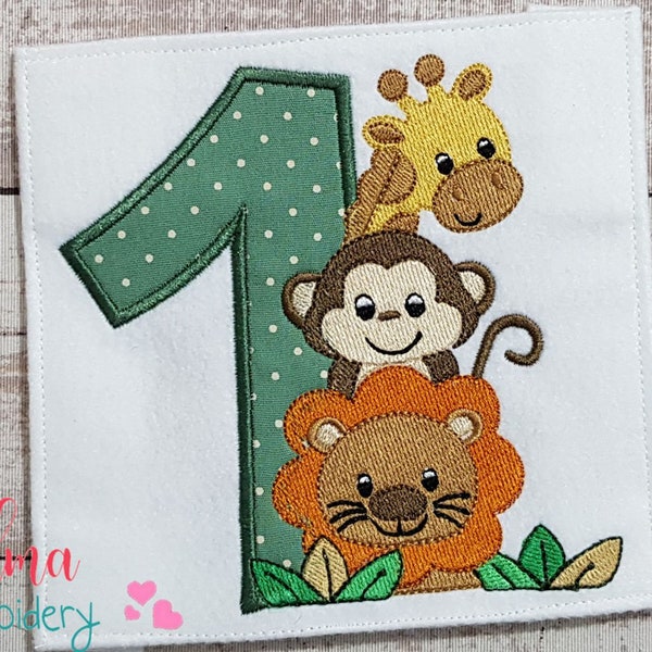 Safari Number 1 One 1st Birthday - Applique Embroidery - 4x4 5x5 6x6 7x7 - Machine Embroidery Design - Birthday Embroidery