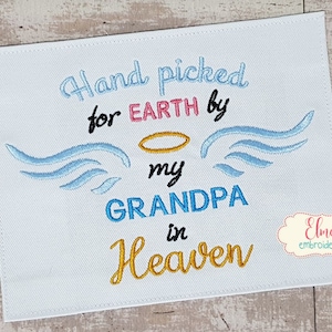 Hand Picked for Earth by my Great Grandpa in Heaven - Fill Stitch Embroidery - 4x4 5x5 6x6 7x7 - Baby embroidery - Newborn Embroidery