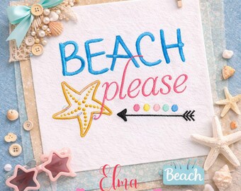 Beach Please Starfish Embroidery Design: Summer Quote (Digital Download)