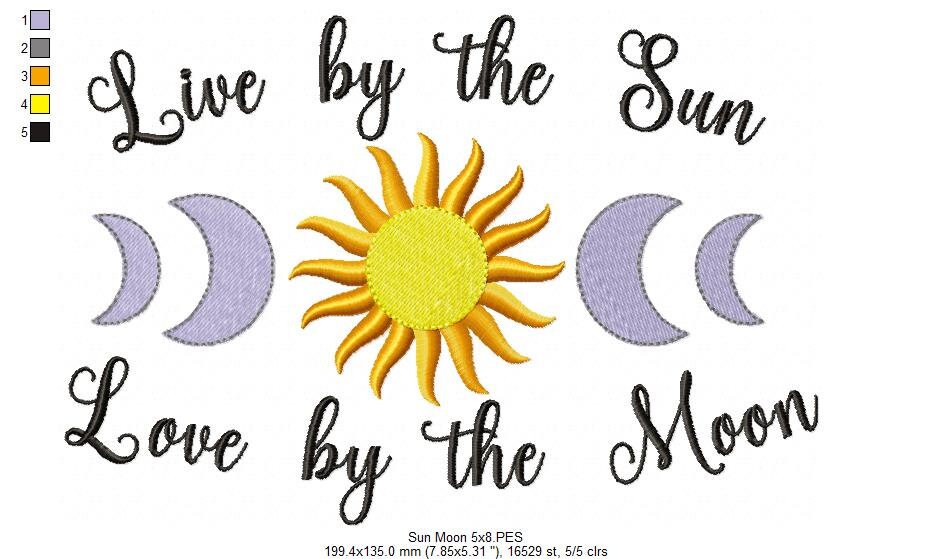 Live by the Sun Love by the Moon - 5x4 5x7 5x8 6x10 7x12