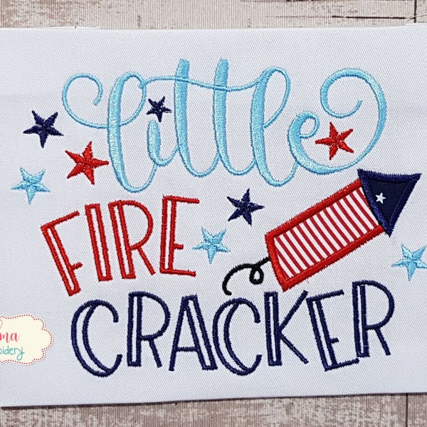 Little Firecracker - Applique Embroidery - 4x4 5x4 5x7 5x8 6x10 7x12 - 4th of July Embroidery - Machine Embroidery Design