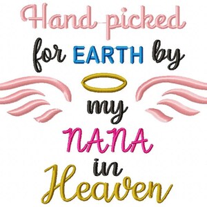 May include: Hand-picked for Earth by my Nana in Heaven. The text is in pink, gold, and black lettering with pink angel wings and a gold halo.