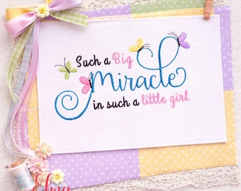 Such a Big Miracle Baby Girl Embroidery Design (Digital Download)