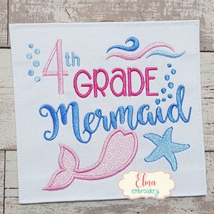 4th Grade Mermaid - Applique Embroidery - 4x4 5x5 6x6 7x7 - Machine Embroidery Design - School Embroidery