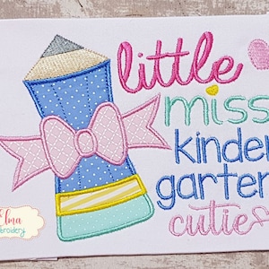 Little Miss Kindergarten Cutie - Applique - 5x4 5x7 5x8 6x10 7x12 - Machine Embroidery Design - School Embroidery - Kindergarten Embroidery