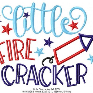 May include: An embroidery design featuring the text 'little FIRE CRACKER' in light blue, red, and dark blue thread. The design includes a red and dark blue firecracker icon, several stars in red, dark blue, and light blue, and a color chart.