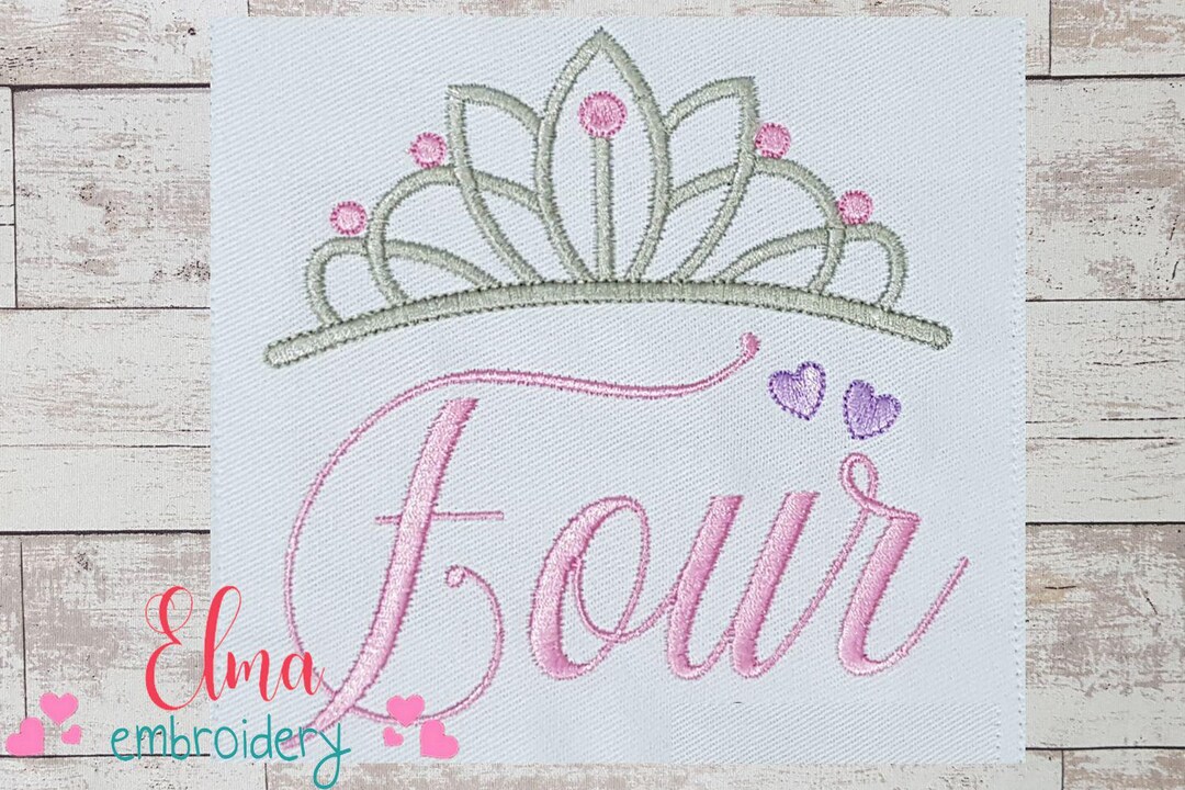 Princess 4th Birthday Tiara - Fill Stitch Machine Embroidery Design - Etsy