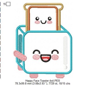 May include: A blue and white cartoon toaster with a smiling face and a slice of bread inside. The bread is also a cartoon with a smiling face. The toaster is 78.3 mm by 99.8 mm (3.08 inches by 3.93 inches) and has 7729 stitches. It is made with 10 different colors.