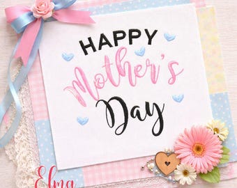 Happy Mother's Day Embroidery Design Script (Digital Download)