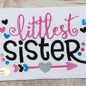 Littlest Sister Arrow and Hearts - Fill Stitch Embroidery - 4x4 5x4 5x7 5x8 6x10 7x12 - Machine Embroidery Design - Sister Embroidery