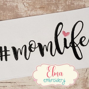 Momlife - Fill Stitch Embroidery - 4x4 5x7 - Mom embroidery - Mommy Embroidery - Machine Embroidery Design