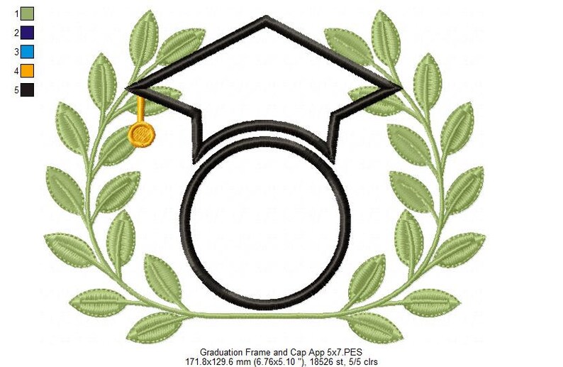 May include: Black and green graduation cap and laurel wreath embroidery design. The design includes a circle for a monogram or name. The design is 6.76 inches by 5.10 inches and has 18,526 stitches.
