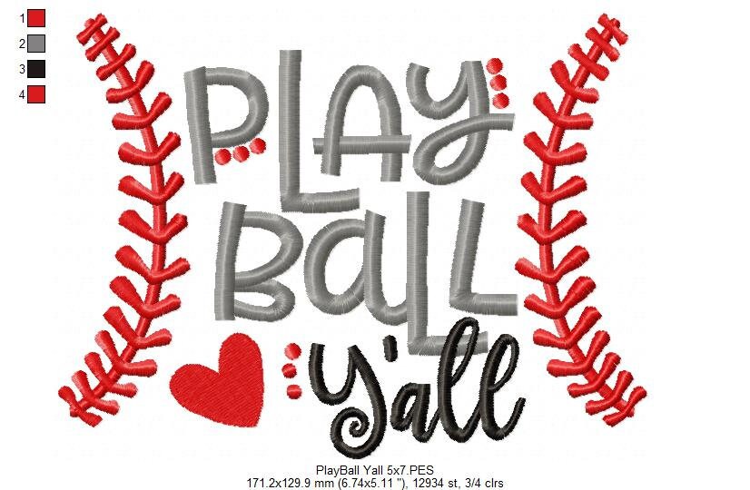 Baseball Play Ball Y'all - Fill Stitch Embroidery Design