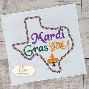 Mapa de Texas Mardi Gras Y'all - Diseño de bordado a máquina - Puntada de relleno - Bordado de hierba Mardi - Bordado de Texas - 4x4 5x5 6x6 7x7